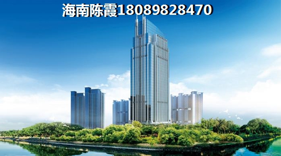 海南什么新房性价比高又好卖